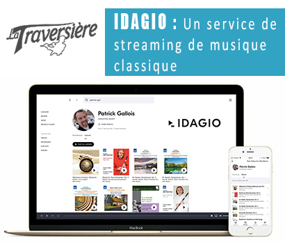 IDAGIO - Un service de streaming de musique classique - La Traversière