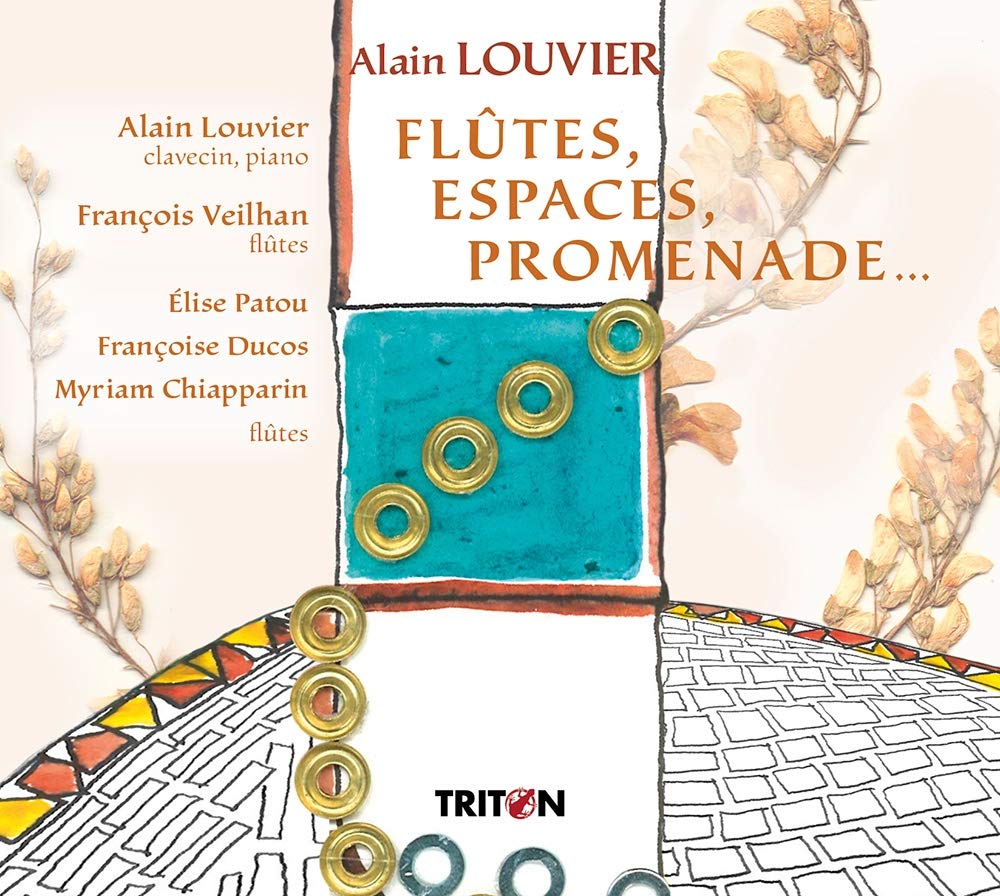CD - Alain Louvier - Flûtes, Espaces, Promenade...