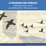 LA MUSIQUE DES OISEAUX par Jean-Mathias Petri-flûtes et Lydia Domancich-piano